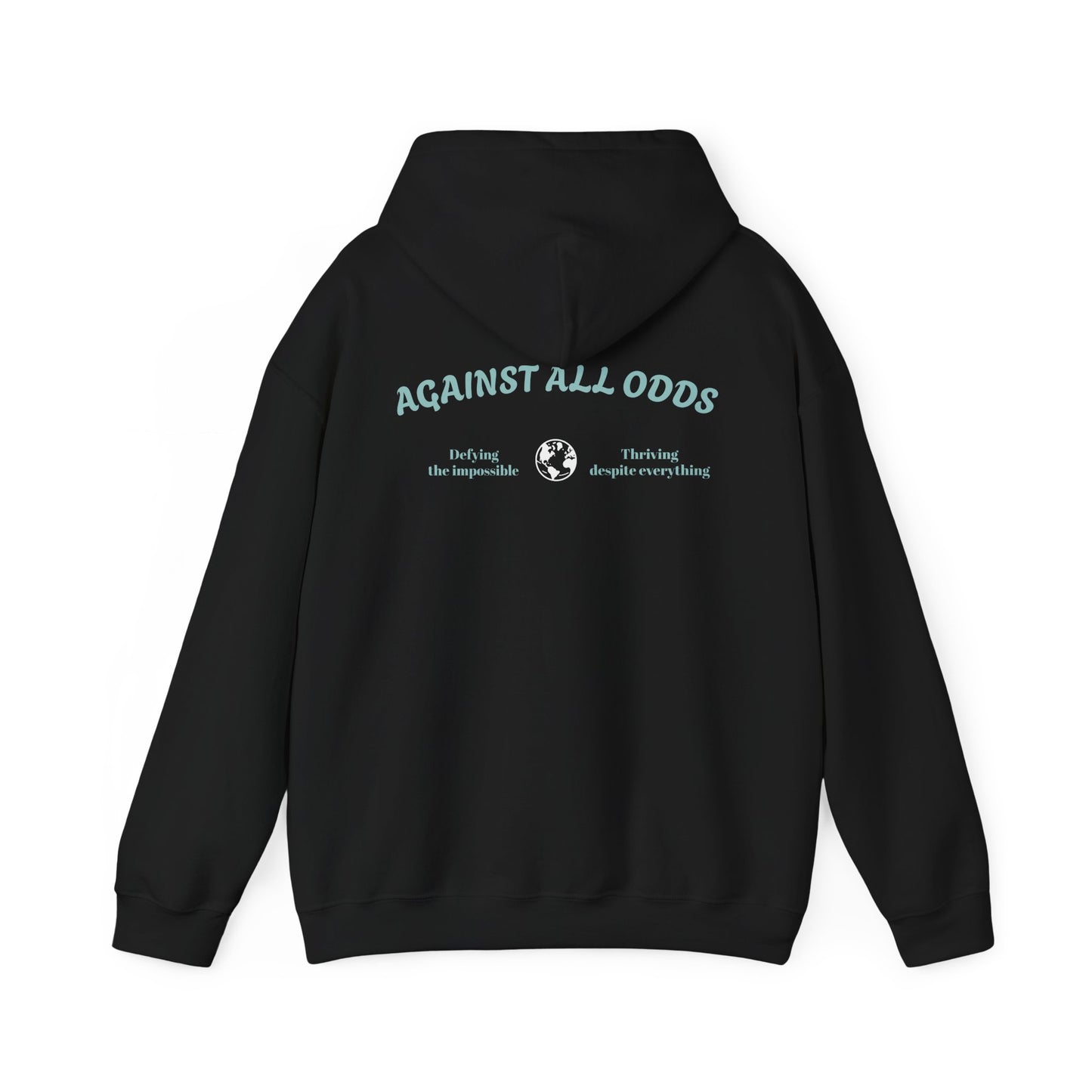 AGAINST ALL ODDS hoodie