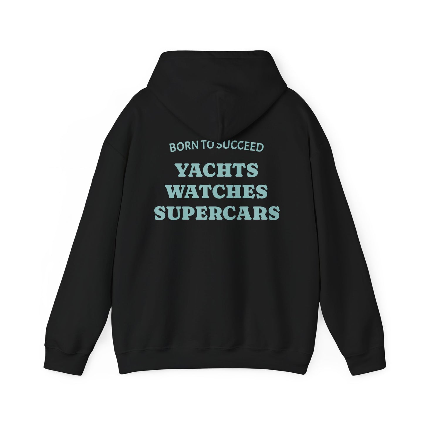 BORN TO SUCCEED hoodie
