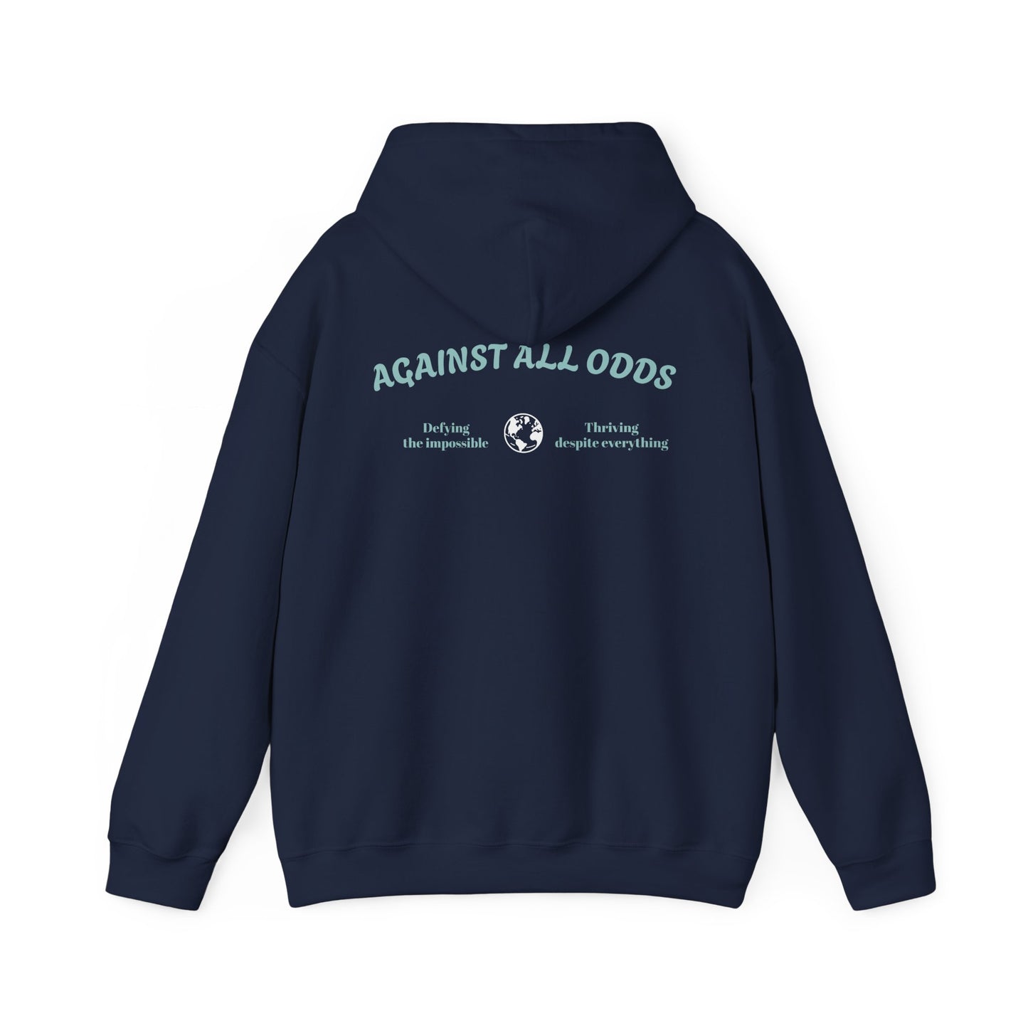 AGAINST ALL ODDS hoodie