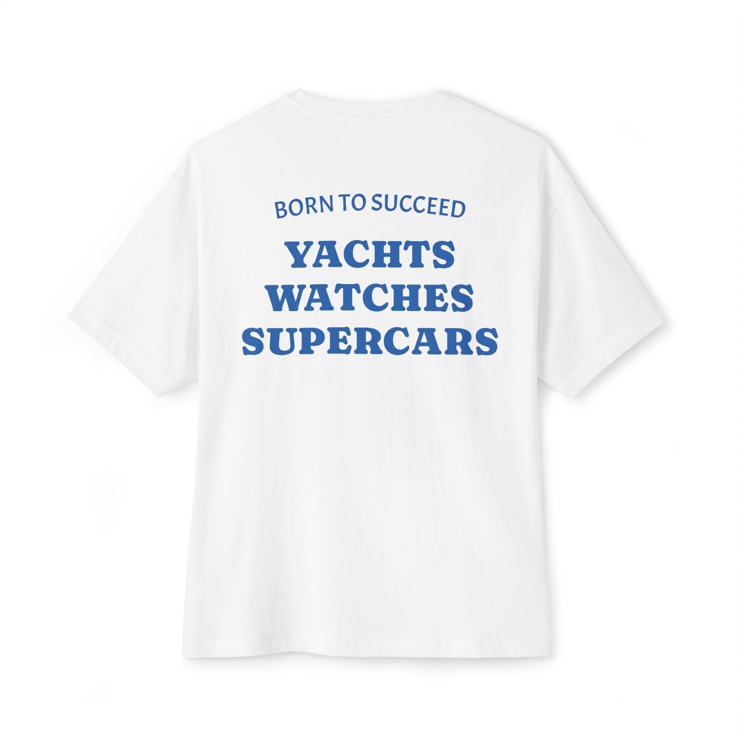 BORN TO SUCCEED T-shirt