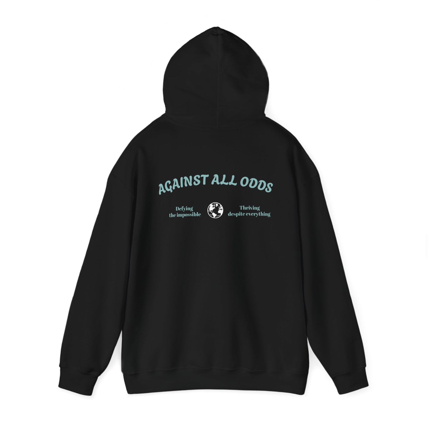 AGAINST ALL ODDS hoodie