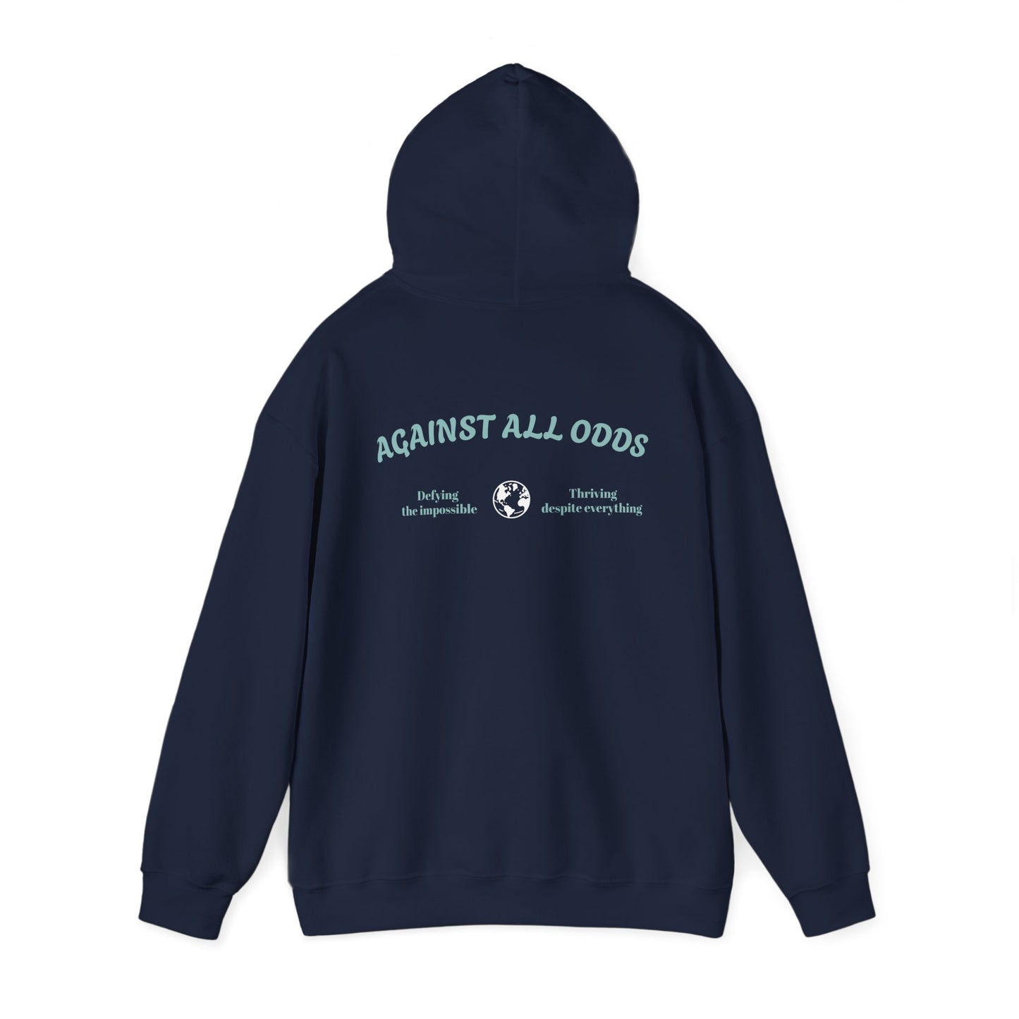 AGAINST ALL ODDS hoodie