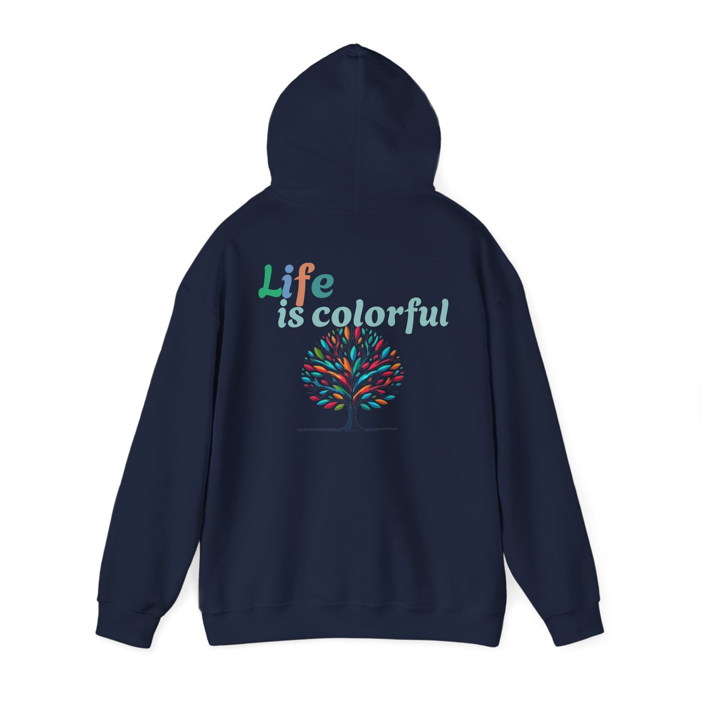 LIFE IS COLORFUL hoodie