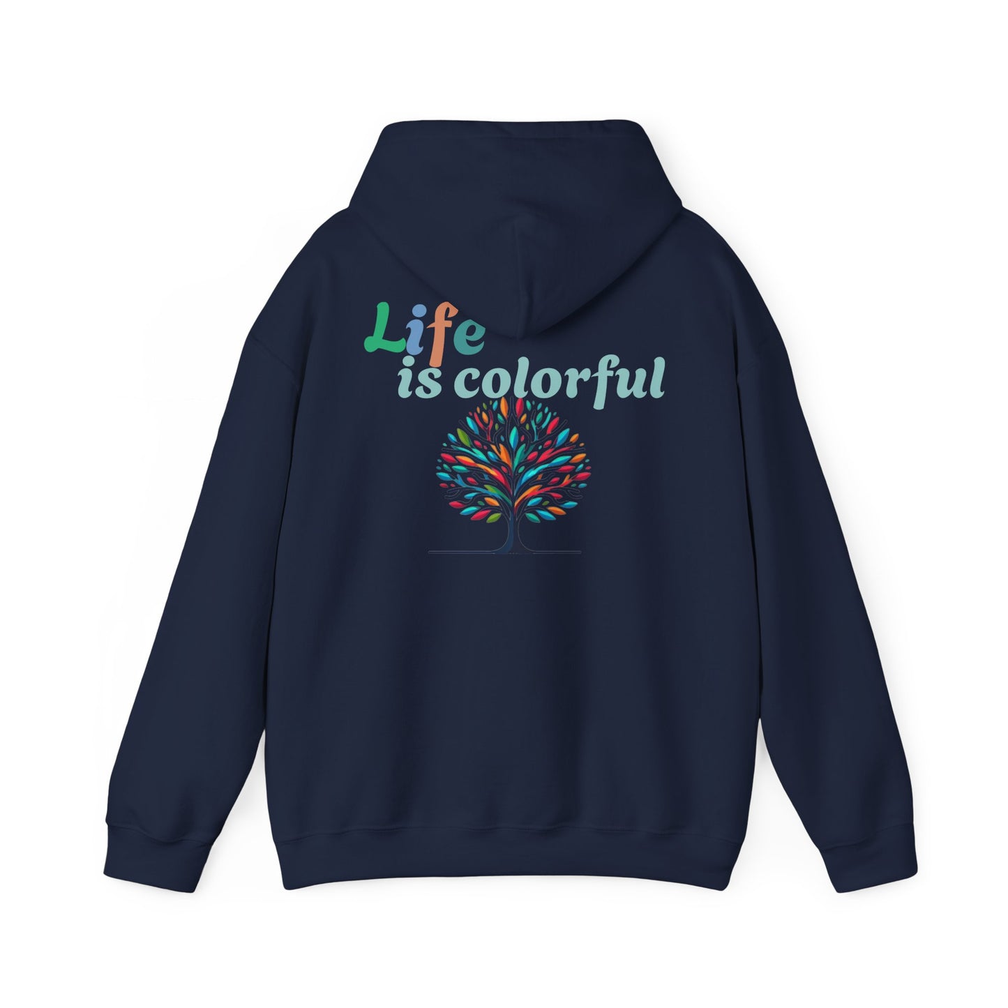 LIFE IS COLORFUL hoodie